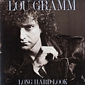 Lou Gramm - Long Hard Look album