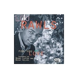 Lou Rawls - For You My Love альбом