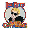 Lou Reed - Sally Can&#039;t Dance альбом
