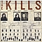 The Kills - Keep On Your Mean Side альбом