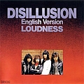 Loudness - Disillusion (English version) альбом