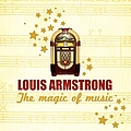 Louis Armstrong - The Magic of Music альбом