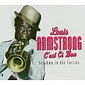 Louis Armstrong - C&#039;est Ci Bon: Satchmo in the Forties album