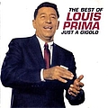 Louis Prima - Just A Gigolo The Best Of Louis Prima album