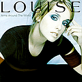 Louise - Arms Around the World (disc 2) альбом