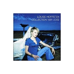 Louise Hoffsten - Collection 1991-2002 альбом