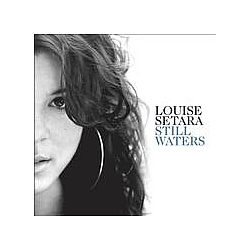 Louise Setara - Still Waters альбом