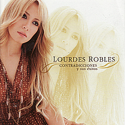Lourdes Robles - Contradicciones Y Sus Exitos альбом