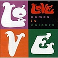 Love - Comes in Colours album