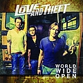 Love And Theft - World Wide Open album