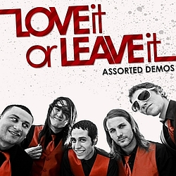 Love It Or Leave It - Assorted Demos альбом