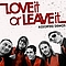 Love It Or Leave It - Assorted Demos album