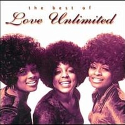 Love Unlimited - The Best of Love Unlimited album