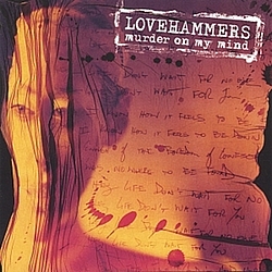 Lovehammers - Murder on My Mind альбом
