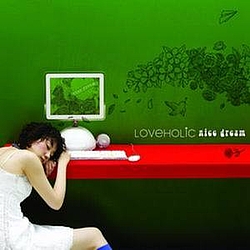 Loveholic - Nice Dream album