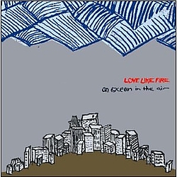 LoveLikeFire - An Ocean In The Air album