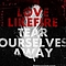 LoveLikeFire - Tear Ourselves Away album