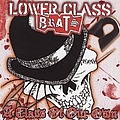 Lower Class Brats - A Class of Our Own альбом