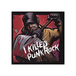 Lower Class Brats - I Killed Punk Rock album
