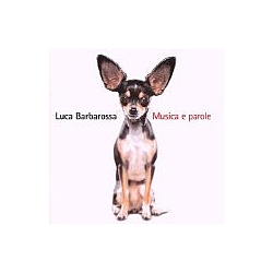 Luca Barbarossa - Musica e parole album