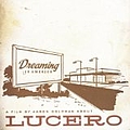Lucero - Dreaming in America album