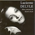 Lucienne Delyle - Mon amant de Saint-Jean album