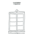 Lucio Battisti - L&#039;apparenza альбом