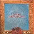 Lucio Dalla - Viaggi organizzati альбом