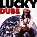 Lucky Dube - Serious Reggae Business album