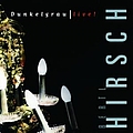 Ludwig Hirsch - Dunkelgrau - Live альбом