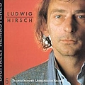 Ludwig Hirsch - Traurige Indianer - Unfreundliche Kellner album