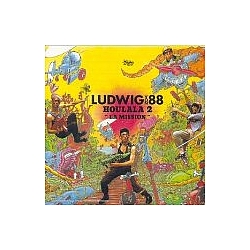 Ludwig Von 88 - Houlala 2 la mission album