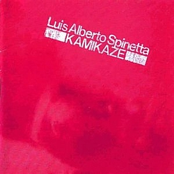 Luis Alberto Spinetta - Kamikaze album