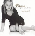 Lisa Ekdahl - Back to Earth (feat. Peter Nordahl Trio) album