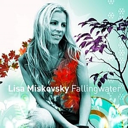 Lisa Miskovsky - Falling Water album