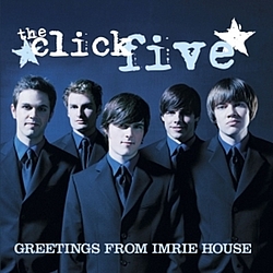 The Click Five - Greetings From Imrie House album