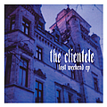 The Clientele - Lost Weekend альбом
