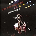 Luis Eduardo Aute - Entre Amigos (disc 2) альбом