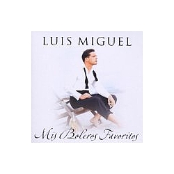 Luis Miguel - Mis Boleros Favoritos album