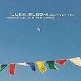 Luka Bloom - Between the Mountain &amp; Th альбом