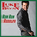 Luke Bryan - Run Run Rudolph album