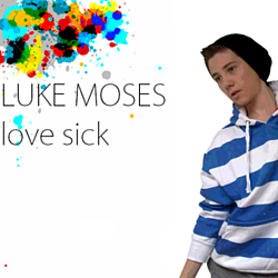 Luke Moses - Love Sick album