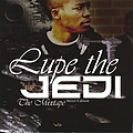 Lupe Fiasco - Lupe the Jedi album