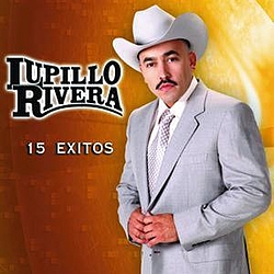 Lupillo Rivera - 15 Exitos album