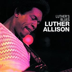 Luther Allison - Luther&#039;s Blues альбом