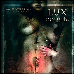 Lux Occulta - The Mother and the Enemy альбом