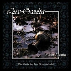 Lux Occulta - Maior Arcana: The Wounds That Turn Flesh Into Light альбом