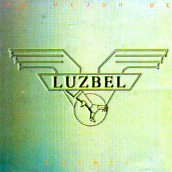 Luzbel - Lo Mejor de Luzbel альбом