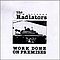 The Radiators - Work Done On Premises album