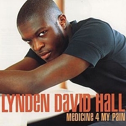 Lynden David Hall - Medicine 4 My Pain album